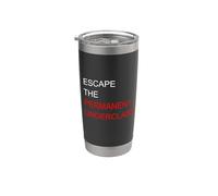 Escape The Permanent Underclass Financial Freedom Meme Funny Stainless Steel Insulated Tumbler