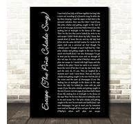 Escape (The Piña Colada Song) Black Script Song Lyric Quote Print