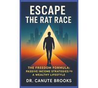 Escape the Rat Race