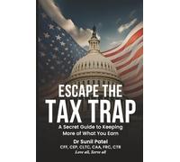 Escape The Tax Trap