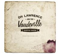 Escape This Wicked Life by D.H. Lawrence & The Vaudeville Skiffle Show