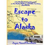 Escape to Alaska