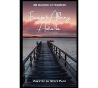 Escape to Albany - Australia: 20 Diverse Categories of Activities: 6 (Escape to Australia: Your Travel Guide Series)