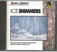 Escape to Serenity - Ice Shimmers
