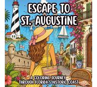 Escape to St. Augustine: A Coloring Journey Through Florida’s Historic Coast