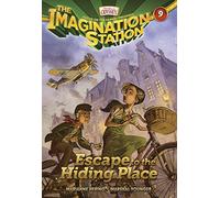 Escape to the Hiding Place: 9 (Imagination Station Books)