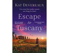 Escape to Tuscany: Absolutely unputdownable WW2 historical fiction set in Italy