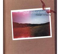 Paul Schneider - Escape Velocity