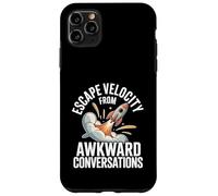 Escape Velocity From Awkward Conversations Astronomy Case for iPhone 11 Pro Max