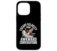 Escape Velocity From Awkward Conversations Astronomy Case for iPhone 14 Pro Max