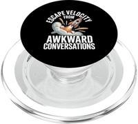 Escape Velocity From Awkward Conversations Astronomy PopSockets PopGrip for MagSafe