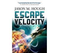 Escape Velocity (The Darwin Elevator): Dire Earth Duology #2: 5