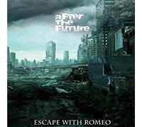 Escape with Romeo - After the Future