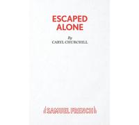 Escaped Alone