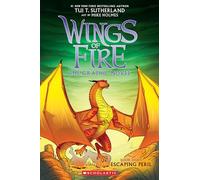 Escaping Peril (Wings of Fire Graphic Novel # 8)