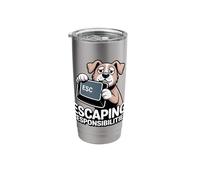 Escaping Responsibilities Dog Lover Stainless Steel Insulated Tumbler