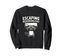 Escaping Responsibilities Raccoon Sweatshirt