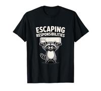 Escaping Responsibilities Raccoon T-Shirt