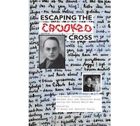 Escaping the Crooked Cross: Internment Correspondence between Paul and Charlotte Bondy