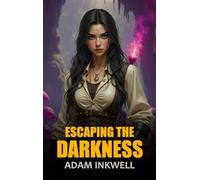 Escaping the Darkness