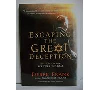Escaping the Great Deception