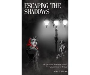 Escaping the Shadows: 2 (The Matryoshka Series)