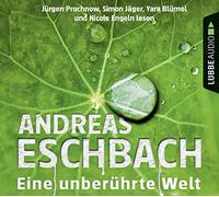 Eschbach,Andreas - Eine Unberührte Welt