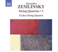 Escher String Quartet – Zemlinsky: String Quartets 1 – NAXOS