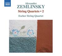 Escher String Quartet - Zemlinsky: String Quartets Volume 2