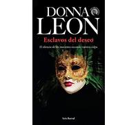 Esclavos del deseo - Spanish Language NEW Donna Leon 2021-06-02
