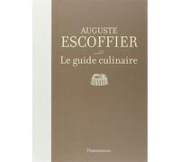 Escoffier : Le guide culinaire ; Aide-memoire de cuisine pratique (French Edition) by Escoffier (2013) Hardcover