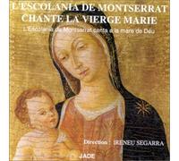 Escolania de Montserrat - Chante la Vierge Marie