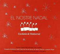 Escolania de Montserrat - El Nostre Nadal