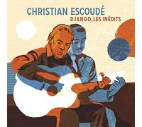 Escoude, Christian - Django, Les Inedits