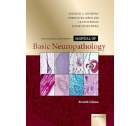 Escourolle and Poirier's Manual of Basic Neuropathology