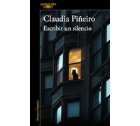Escribir Un Silencio / Writing Silence