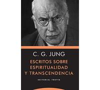 Escritos sobre espiritualidad y transcendencia (Estructuras y procesos. Psicología)
