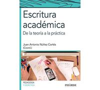 Escritura académica : de la teoría a la práctica