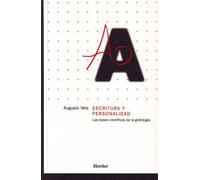 Escritura y personalidad : las bases científicas de la grafología aplicadas a la selección de personal, a la psicología clínica, a la pedagogía, a los ... a la investigación de la conducta en general