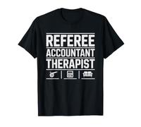 Escrow Officer Referee Accountant Therapist Funny Real T-Shirt