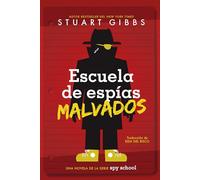 Escuela de Espías Malvados (Evil Spy School)