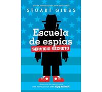 Escuela de Espías Servicio Secreto (Spy School Secret Service)