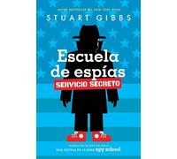 Escuela de Espías Servicio Secreto (Spy School Secret Service)