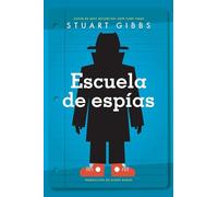 Escuela de Espías (Spy School)