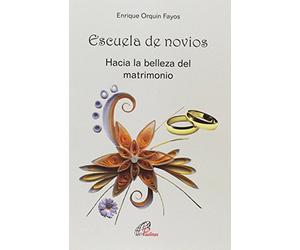 Escuela de novios: Hacia la belleza del matrimonio: 5 (Familia)