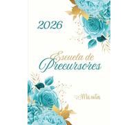 ESCUELA DE PRECURSORES - Mis notas: Cuaderno para Hermanas JW TJ - Regalo Precursora - Portada elegante de Flores Turquesa y Oro