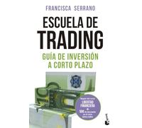 Escuela de trading: Guía de inversión a corto plazo (Empresa y Talento)