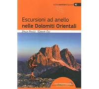 ESCURSIONI AD ANELLO NELLE DOLOMITI ORIENTALI