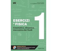 Esercizi di fisica (Vol. 1) (Gli spilli)