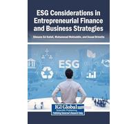ESG Considerations in Entrepreneurial Finance and Business Strategies